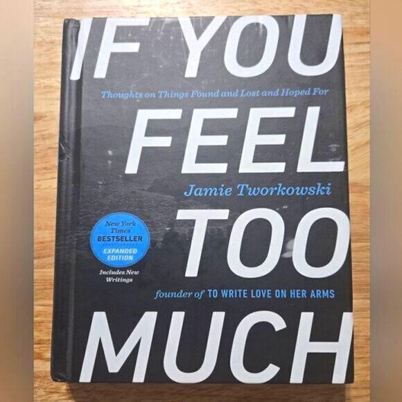 📚 "If You Feel Too Much" - Picture 1 of 6